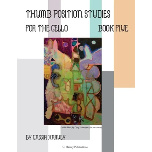 Thumb Position Studies for the Cello, Book Five - Paperback