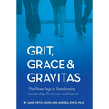 Grit, Grace & Gravitas - Hardcover