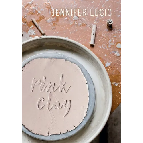 Pink Clay - Hardcover