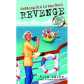 Getting Old Is the Best Revenge - Mass Market Paperbound