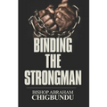 Binding the Strongman - Paperback