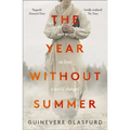 The Year Without Summer - Paperback