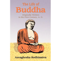The Life of Buddha - Paperback