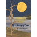 The Story of Corn