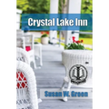 Crystal Lake Inn - Hardcover
