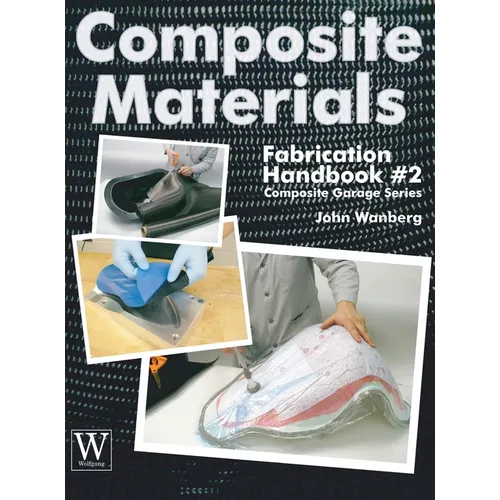 Composite Materials Fabrication Handbook #2 - Hardcover