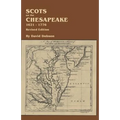 Scots on the Chesapeake, 1621-1776. Revised Edition