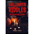 Halloween Riddles: #Stumped - Volume 5 - For Teens and Adults - Paperback