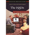 The 1950s: Key Themes and Documents