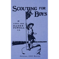 Scouting For Boys - Original 1908 Edition - Paperback