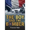 The Boy and the Bomber