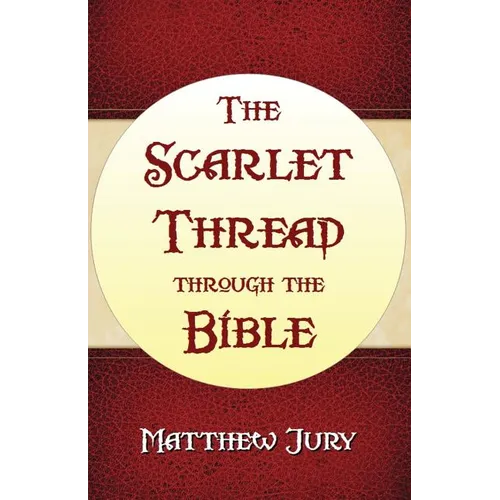 The Scarlet Thread Through the Bible - Paperback