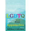 LGBTQ Fiction and Poetry from Appalachia - Paperback
