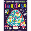 Glow in the Dark Fairyland - Paperback
