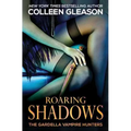 Roaring Shadows: Macey Book 2 - Paperback
