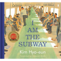 I Am the Subway - Hardcover