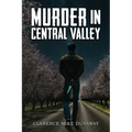 Murder in Central Valley - Paperback