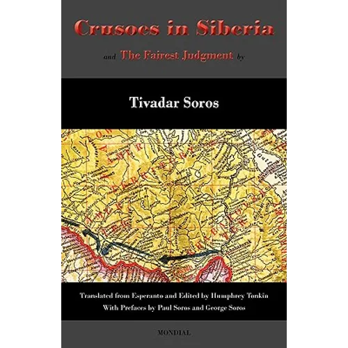 Crusoes in Siberia. The Fairest Judgment