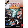 Devils in the Moonlight: Tales of the Devil's Luck Pirates, Vol. 1 - Paperback