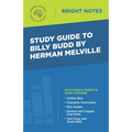 Study Guide to Billy Budd by Herman Melville - Paperback