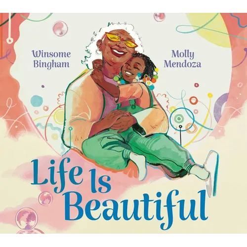 Life Is Beautiful - Hardcover