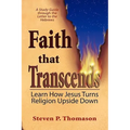 Faith that Transcends: A Study Guide to Hebrews - Paperback