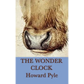The Wonder Clock - Hardcover