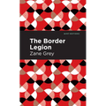 The Border Legion - Paperback