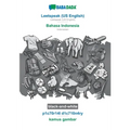 Leetspeak (US English) - Bahasa Indonesia, p1c70r14l d1c710n4ry, BW: BABADADA Leetspeak (US English) - Indonesian, visual dictionary, BW - Paperback
