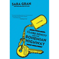 Claire DeWitt and the Bohemian Highway - Paperback