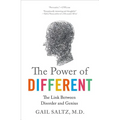 The Power of Different: The Link Between Disorder and Genius - Paperback