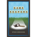 Game Keepers - Paperback