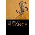 The End of Finance - Paperback