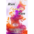 Run Empaths Run - Hardcover
