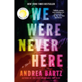 We Were Never Here: Reese's Book Club - Paperback