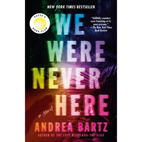 We Were Never Here: Reese's Book Club - Paperback