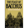 The Feast of Bacchus - Paperback