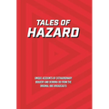 Tales of Hazard
