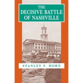 The Decisive Battle of Nashville