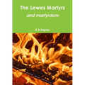 The Lewes Martyrs and martyrdom - Paperback