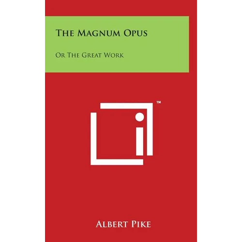 The Magnum Opus: Or The Great Work - Hardcover
