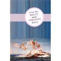 From the Belly - Paperback