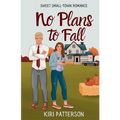 No Plans to Fall - Paperback
