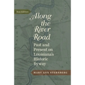 Along the River Road: Past and Present on Louisiana's Historic Byway