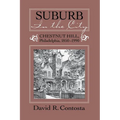 Suburb in the City: Chestnut Hill, Philadelphia, 1850-1990