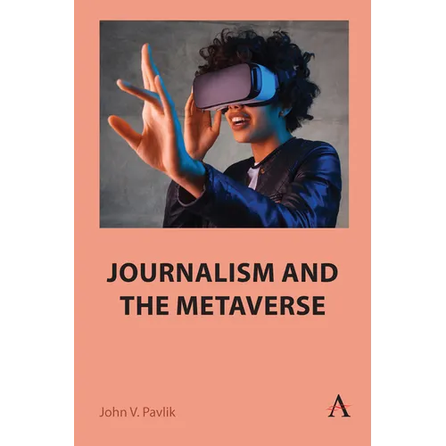 Journalism and the Metaverse - Hardcover