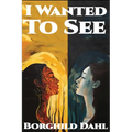 I Wanted To See - Paperback
