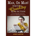 Man, Oh Man: Writing Quality M/M Fiction - Paperback