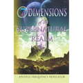 7 Dimensions of the Supernatural Realm - Paperback