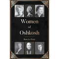 Women of Oshkosh - Paperback